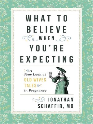 cover image of What to Believe When You're Expecting